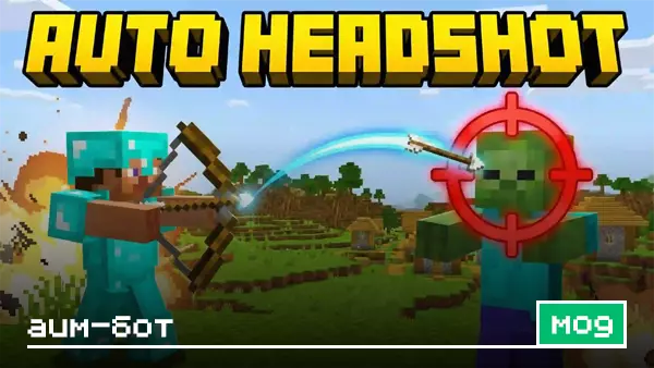 Мод: Аим-бот для Minecraft